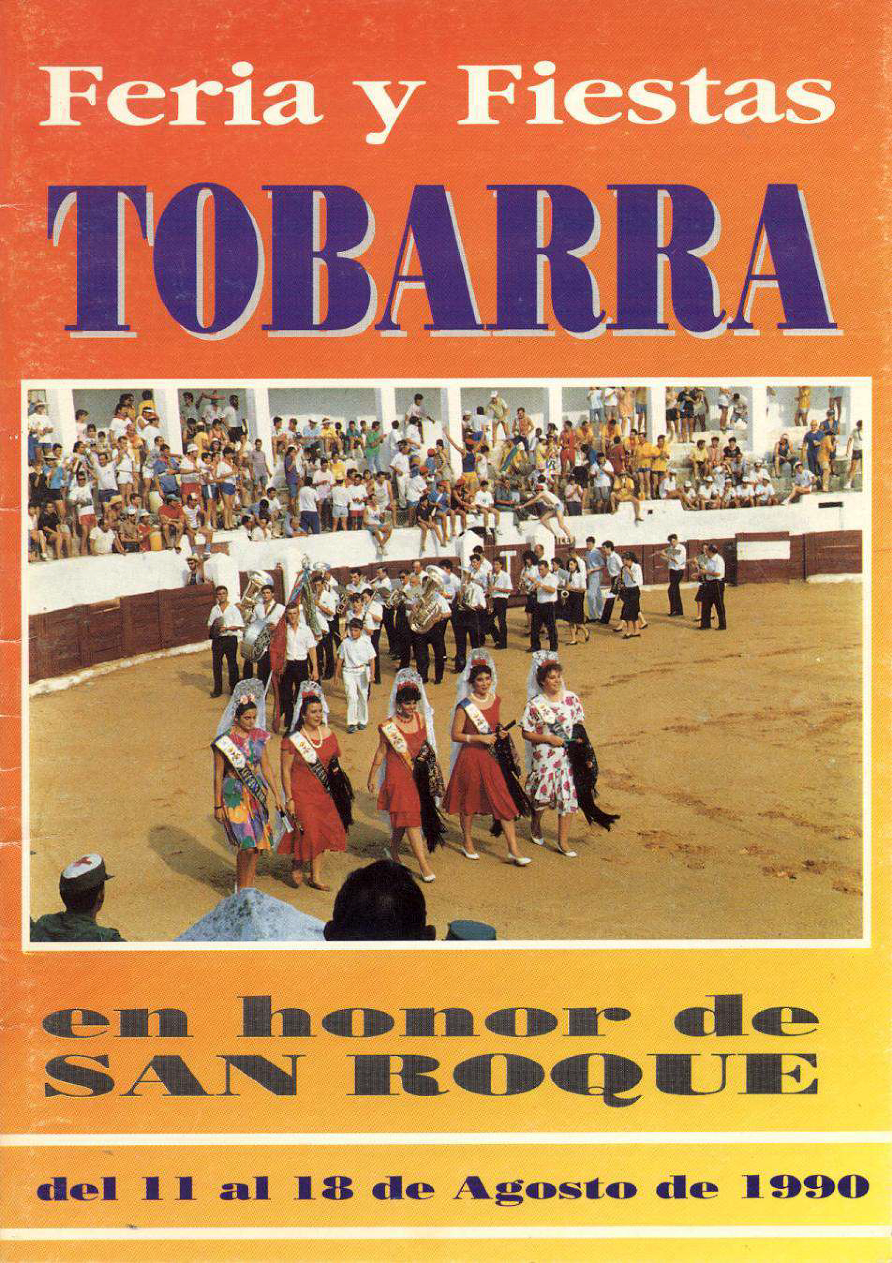 Feria y fiestas en honor a San Roque 1990 Tobarra